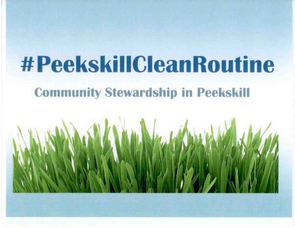 Join #PeekskillCleanRoutine and help clean up the Riverfront Green this Saturday