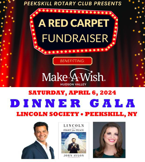 A Red Carpet Fundraiser and the Lincoln Society of Peekskill Gala Dinner both on Saturday