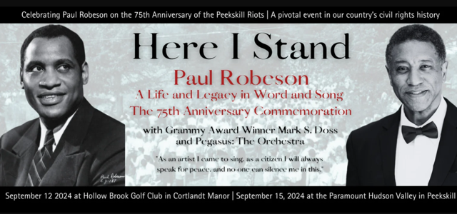 "Here I Stand" community concert at Paramount to celebrate Paul Robeson and 75th anniversary of Peekskill Riots