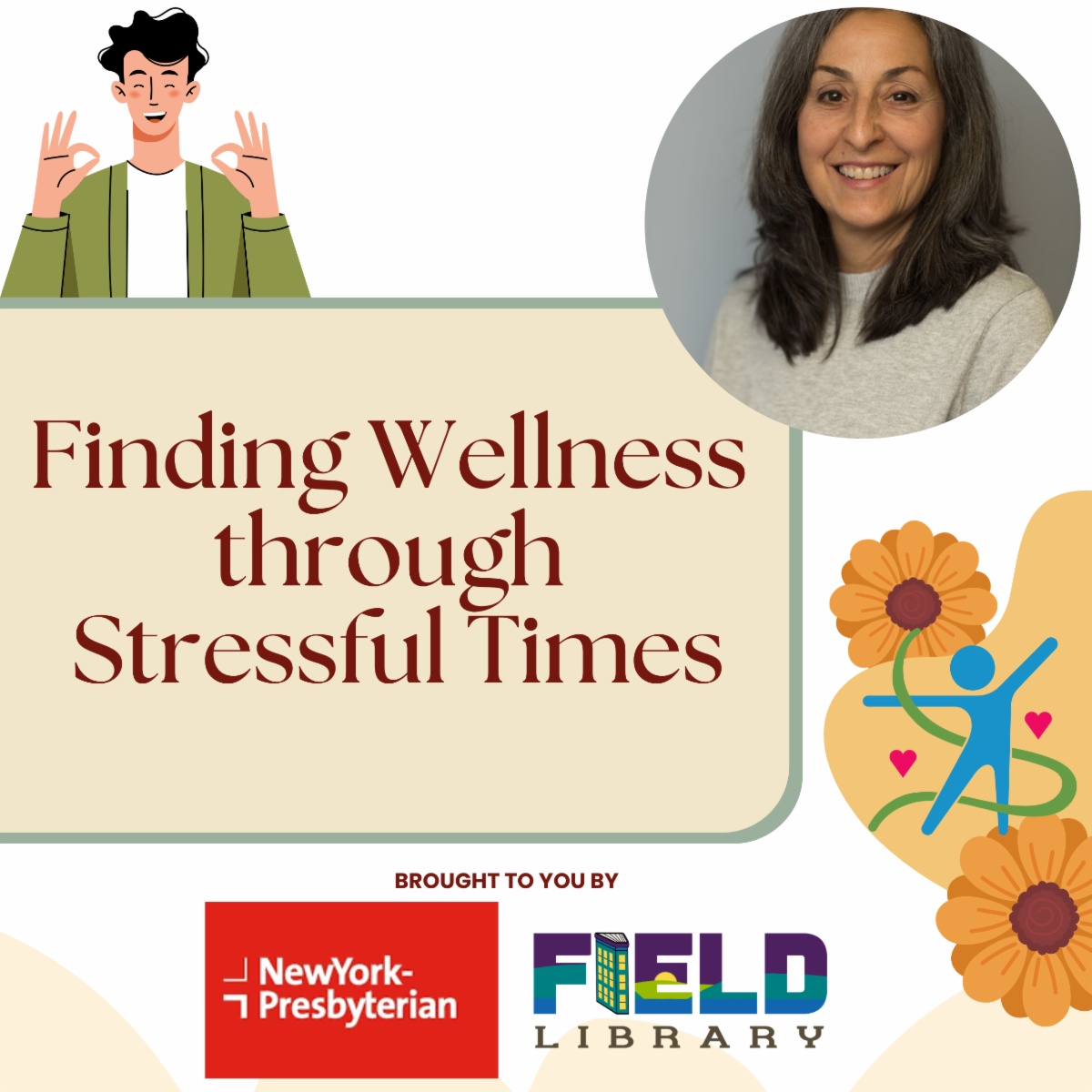 The Field Library invites the community to participate in Finding Wellness through Stressful Times, an interactive workshop on personal wellness, the physiology of stress and the effects of chronic stress. (The Field Library)